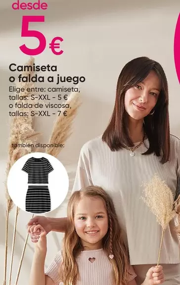 Oferta de Camiseta O Falda A Juego por 5€ en Pepco