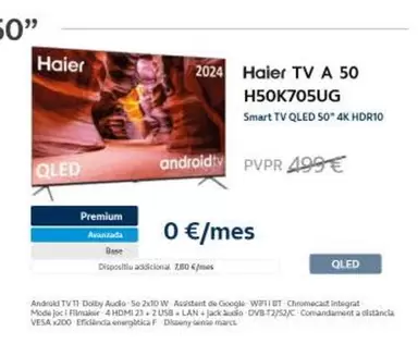 Oferta de Haier -  H50K705UG Smart TV QLED 50" 4K HDR10 por 499€ en Movistar