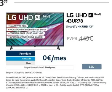 Oferta de LG - 43UR78 SmartTV 4K UHD 43”  por 449€ en Movistar