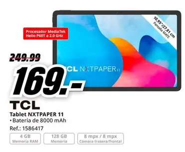 Oferta de TCL - Tablet Nxtpaper 11 por 169€ en MediaMarkt