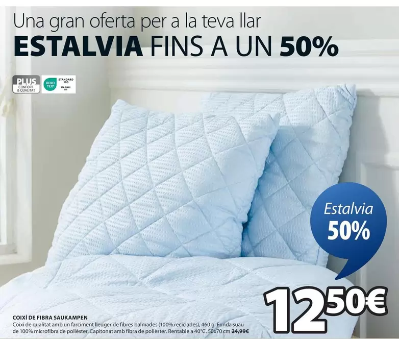 Oferta de Plus - Coute De Fibra por 12,5€ en JYSK