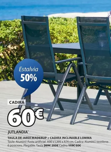 Oferta de Taula De Jardi Maderup + Cadira Inclinable Lomma por 60€ en JYSK