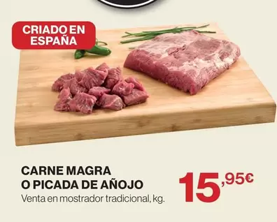 Oferta de Carne Magra O Picada De Anojo por 15,95€ en Hipercor