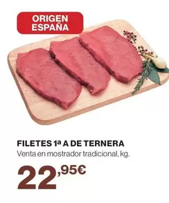 Oferta de Origen - Filetes 1a A De Ternera por 22,95€ en Hipercor