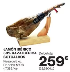 Oferta de Sotoalbos - Jamón Ibérico 50% Raza Ibérica por 259€ en Hipercor