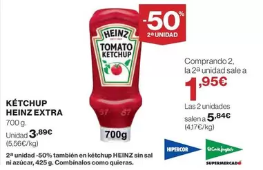 Oferta de Heinz - Ketchup Extra por 3,89€ en Hipercor