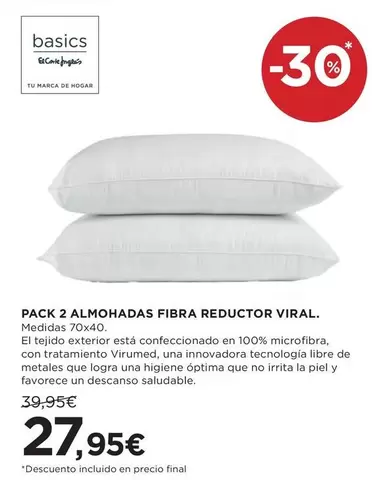 Oferta de Pack 2 Almohadas Fibra Reductor Viral. por 27,95€ en Hipercor