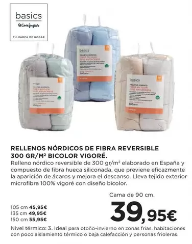 Oferta de Plus - Rellenos Nordicos De Fibra Reversible 300 Gr/m+ Bicolor Vigore por 39,95€ en Hipercor