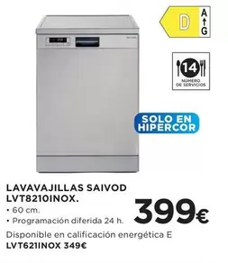 Oferta de Saivod - Lavavajillas Lvt8210inox por 399€ en Hipercor