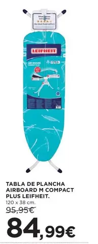 Oferta de Leifheit - Tabla De Plancha Airboard C Compact Plus por 84,99€ en Hipercor