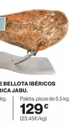 Oferta de Bellota -  Ibéricos por 129€ en Hipercor