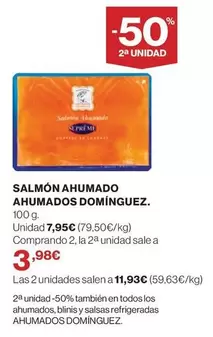 Oferta de Dominguez - Salmón Ahumado Ahumados por 7,95€ en Hipercor