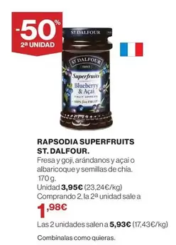 Oferta de St. Dalfour - Rapsodia Superfruits por 3,95€ en Hipercor