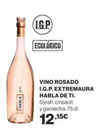 Oferta de Vino Rosado I.g.p. Extremaura por 12,15€ en Hipercor