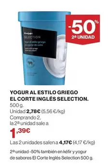 Oferta de El Corte Inglés - Yogur Al Estilo Griego El Corte Ingles Selection por 2,78€ en Hipercor