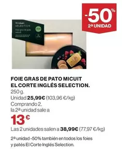 Oferta de Cuétara - Foie Gras De Pato El Corte Inglés Selection. por 25,99€ en Hipercor