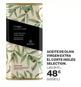 Oferta de El Corte Inglés - Aceite De Oliva Virgen Extra por 48€ en Hipercor