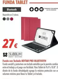 Oferta de Subblim - Funda Con Teclado KEYTAB PRO BLUETOOTH por 27€ en Zbitt