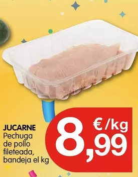 Oferta de Jucarne - Pechuga De Pollo Fileteada por 8,99€ en CashDiplo