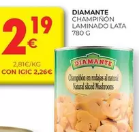 Oferta de Diamante - Champinon Laminado Lata por 2,19€ en CashDiplo