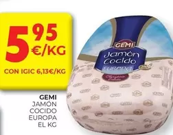 Oferta de Gemi - Jamón Cocido Europa por 5,95€ en CashDiplo