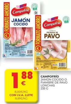 Oferta de Campofrío - Jamon Cocido O Fiambre De Pavo Lonchas por 1,88€ en CashDiplo