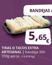 Oferta de Tiras O Tacos Extra Artesanal por 5,65€ en Supermercados MAS