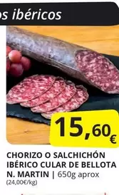 Oferta de Chorizo O Salchichon Iberico Cular De Bellota N. Martin por 15,6€ en Supermercados MAS