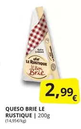 Oferta de Le Rustique - Queso Brie por 2,99€ en Supermercados MAS