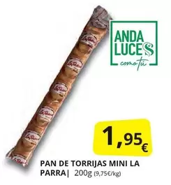 Oferta de Anda - Pan De Torrjas Mini por 1,95€ en Supermercados MAS