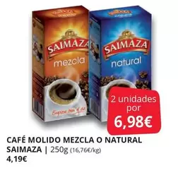 Oferta de Saimaza - Café Molido Mezcla O Natural por 4,19€ en Supermercados MAS