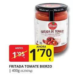 Oferta de Ibsa - Fritada Tomate por 1,7€ en Supermercados MAS