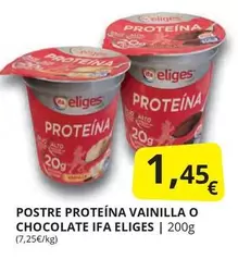 Oferta de Ifa Eliges - Postre Proteína Vainilla O Chocolate por 1,45€ en Supermercados MAS