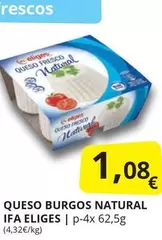 Oferta de Ifa Eliges - Queso Burgos Natural por 1,08€ en Supermercados MAS