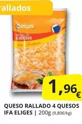 Oferta de Ifa Eliges - Queso Rallado 4 Quesos por 1,96€ en Supermercados MAS