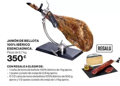 Oferta de Bellota - Jamón De  100% Ibérico Esenciaúnica por 350€ en El Corte Inglés