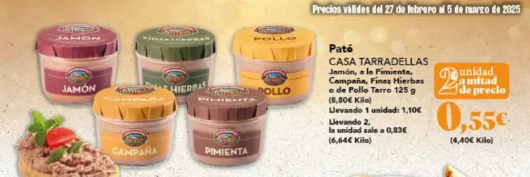 Oferta de Casa Tarradellas - Paté por 0,55€ en Gadis