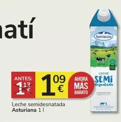 Oferta de La Asturiana - Leche Semidesnatada por 1,09€ en Consum