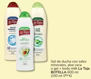 Oferta de La Toja - Gel De Ducha Con Sales Minerales, Aloe Vera O Gel + Body Milk en Consum