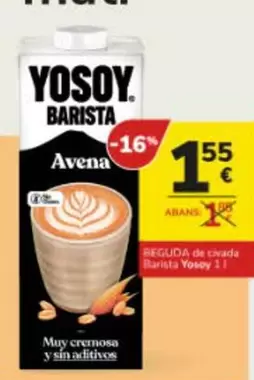 Oferta de YoSoy - Bebida De Corada Barista por 1,55€ en Consum