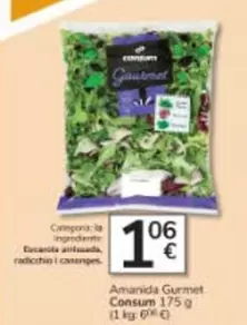 Oferta de Consum - Amanida Gurmet por 1,06€ en Consum