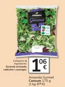 Oferta de Consum - Amanida Gurmet por 1,06€ en Consum