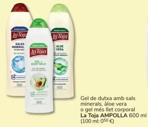 Oferta de La Toja - Gel De Dutxa Amb Sals Minerals, Aloe Vera O Gel Mes Llet Corporal en Consum