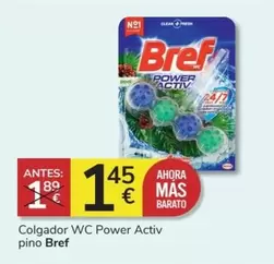 Oferta de Bref - Colgador Wc Power Activ Pino por 1,45€ en Consum