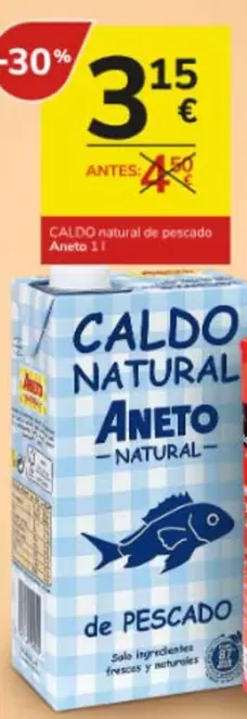 Oferta de Aneto - Caldo Natural De Pescado por 3,15€ en Consum