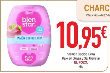 Oferta de El Pozo - Jamón Cocido Extra Bajo En Grasa Y Sal Bienstar por 10,95€ en Masymas