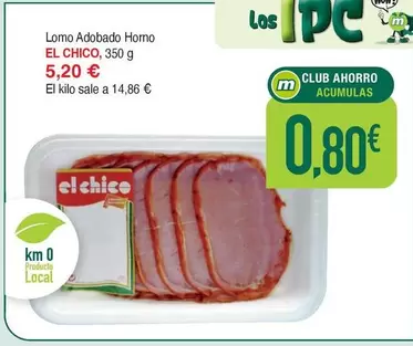 Oferta de El Chico - Lomo Adobado Horno por 5,2€ en Masymas