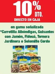 Oferta de Carretilla - En Gama Senalizada/ Albóndigas/ Guisantes Con Jamón/ Fideua/ Ternera Jardinera O Solomillo Cerdo en Masymas