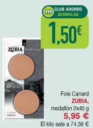 Oferta de Zubia - Foie Canard por 1,5€ en Masymas