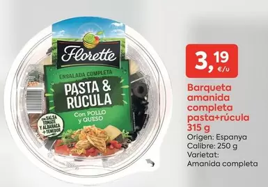 Oferta de Florette - Barqueta Amanida Completa Pasta+rucula por 3,19€ en Suma Supermercados